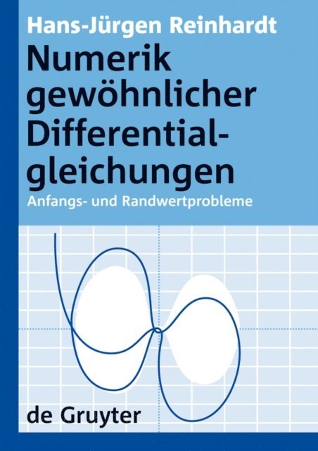 Hans-Jurgen Reinhardt - Numerik gewöhnlicher Differentialgleichungen, E-bok
