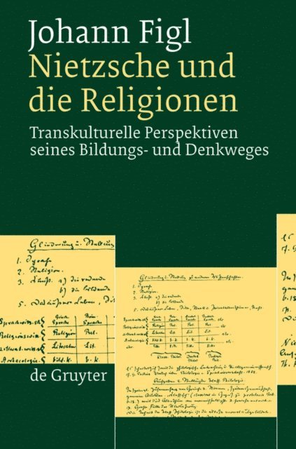 Johann Figl - Nietzsche und die Religionen, E-bok