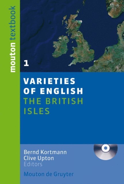 Clive Upton, Bernd Kortmann - British Isles, E-bok