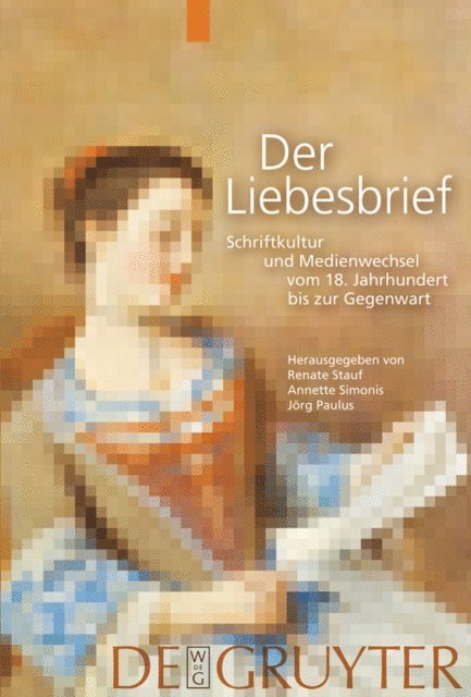 Jorg Paulus, Annette Simonis, Renate Stauf - Der Liebesbrief, E-bok