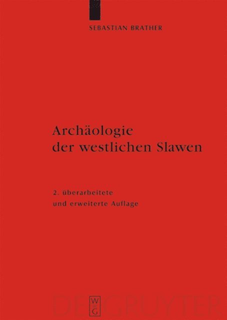 Sebastian Brather - Archäologie der westlichen Slawen, E-bok