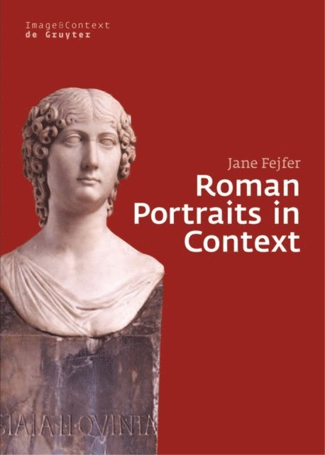 Jane Fejfer - Roman Portraits in Context, E-bok