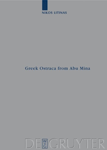 Nikos Litinas - Greek Ostraca from Abu Mina (O.AbuMina), E-bok