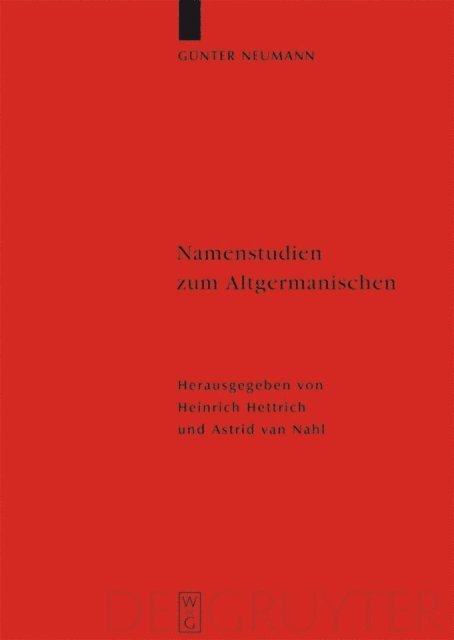 Gunter Neumann, Astrid van Nahl, Heinrich Hettrich - Namenstudien zum Altgermanischen, E-bok