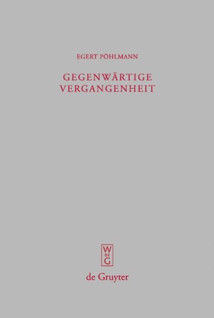 Egert Pohlmann, Georg Heldmann - Gegenwärtige Vergangenheit, E-bok