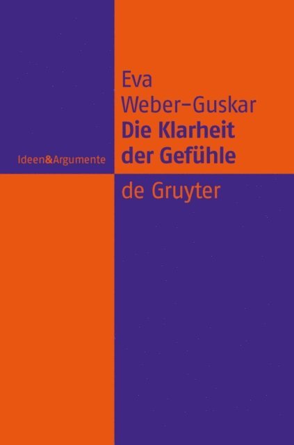 Eva Weber-Guskar - Die Klarheit der Gefühle, E-bok. Tillgänglighet: Lägg i varukorg