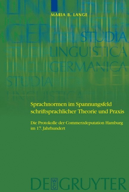 Maria Barbara Lange - Sprachnormen im Spannungsfeld schriftsprachlicher Theorie und Praxis, E-bok