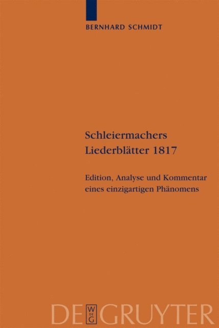 Bernhard Schmidt - Schleiermachers Liederblätter 1817, E-bok