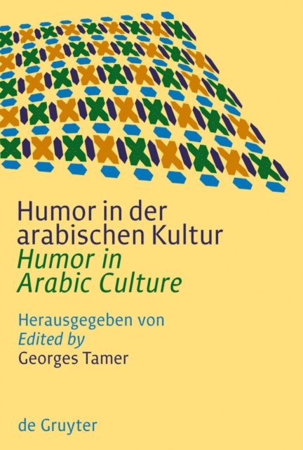 Georges Tamer - Humor in der arabischen Kultur / Humor in Arabic Culture, E-bok