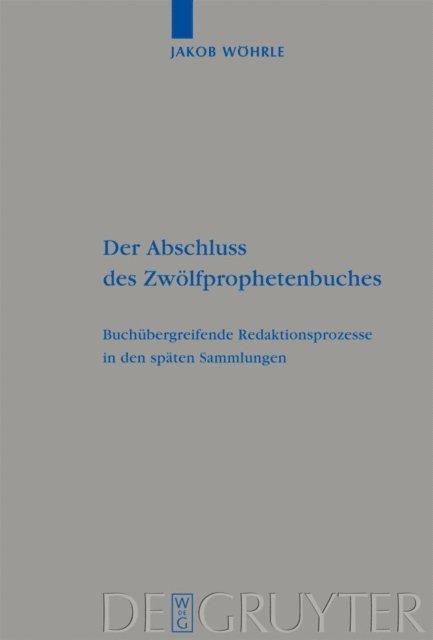 Jakob Wohrle - Der Abschluss des Zwölfprophetenbuches, E-bok