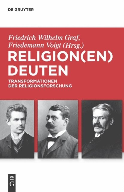 Friedemann Voigt, Friedrich Wilhelm Graf - Religion(en) deuten, E-bok