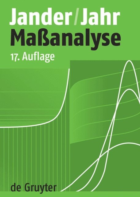 Karl-Friedrich Jahr, Gerhart Jander, Jurgen Simon, Gerhard Schulze - Maßanalyse, E-bok