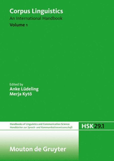 Merja Kyto, Anke Ludeling - Corpus Linguistics. Volume 1, E-bok