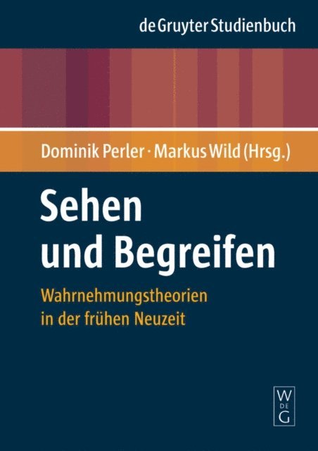 Markus Wild, Dominik Perler - Sehen und Begreifen, E-bok