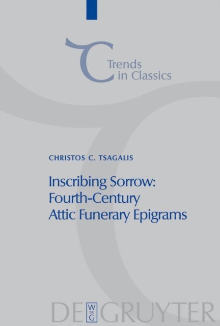 Christos Tsagalis - Inscribing Sorrow, E-bok
