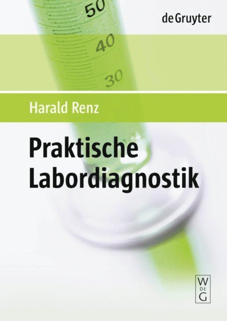 Harald Renz - Praktische Labordiagnostik, E-bok