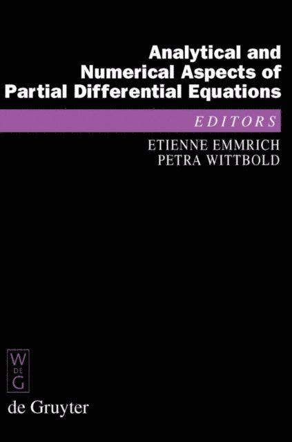 Petra Wittbold, Etienne Emmrich - Analytical and Numerical Aspects of Partial Differential Equations, E-bok