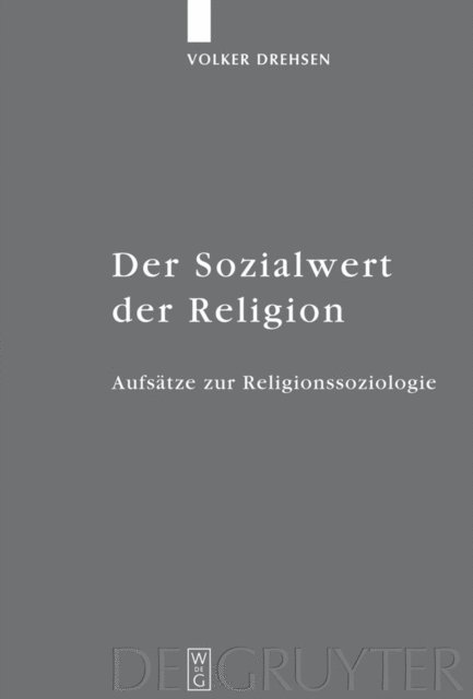 Volker Drehsen, Birgit Weyel, Hans Martin Dober, Christian Albrecht - Der Sozialwert der Religion, E-bok