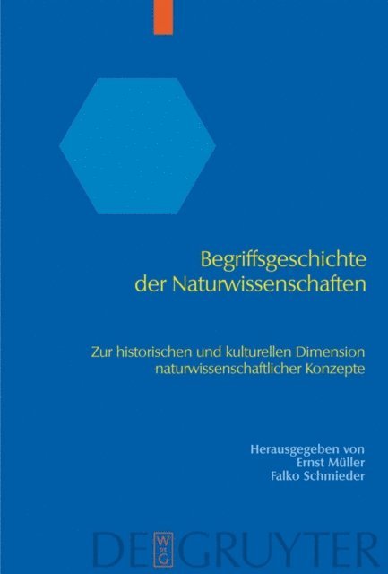 Falko Schmieder, Ernst Muller - Begriffsgeschichte der Naturwissenschaften, E-bok