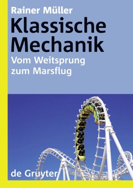 Rainer Muller - Klassische Mechanik, E-bok