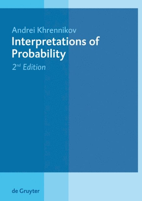 Andrei Khrennikov - Interpretations of Probability, E-bok