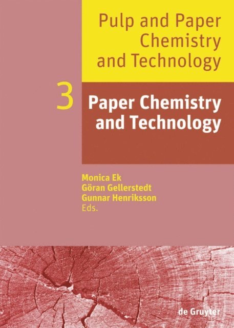 Gunnar Henriksson, Goran Gellerstedt, Monica Ek - Paper Chemistry and Technology, E-bok