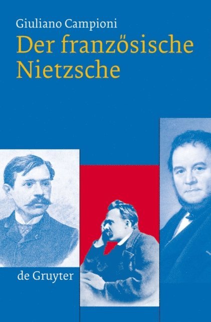 Giuliano Campioni - Der französische Nietzsche, E-bok