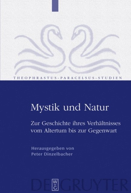 Peter Dinzelbacher - Mystik und Natur, E-bok