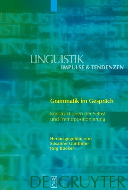Jorg Bucker, Susanne Gunthner - Grammatik im Gespräch, E-bok