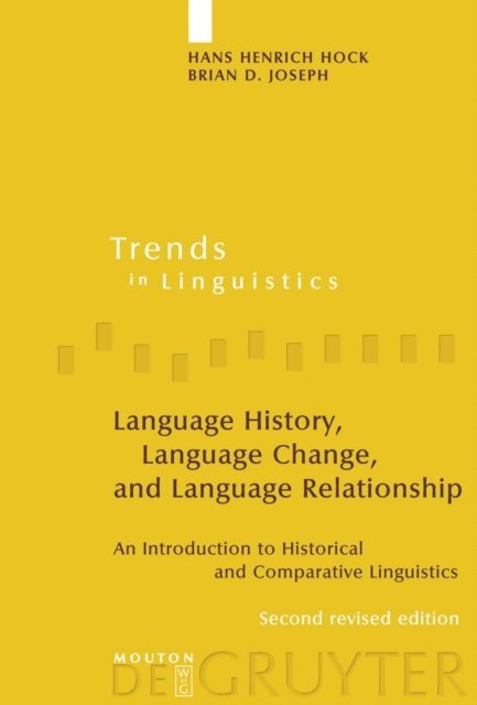 Brian D. Joseph, Hans Henrich Hock - Language History, Language Change, and Language Relationship, E-bok