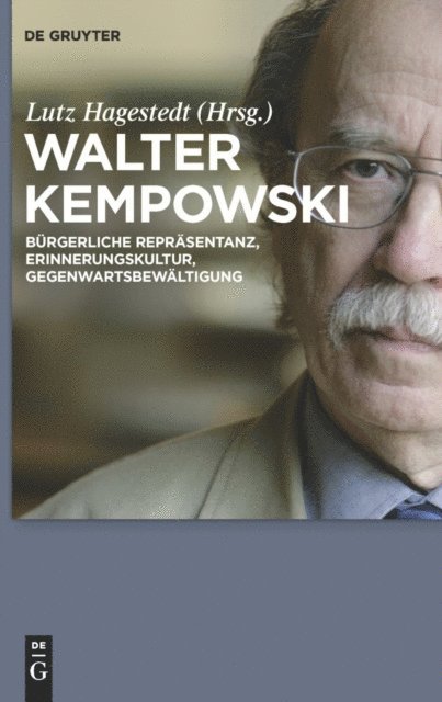 Lutz Hagestedt - Walter Kempowski, E-bok