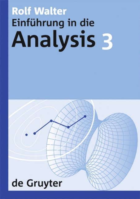 Rolf Walter - Rolf Walter: Einführung in die Analysis. 3, E-bok