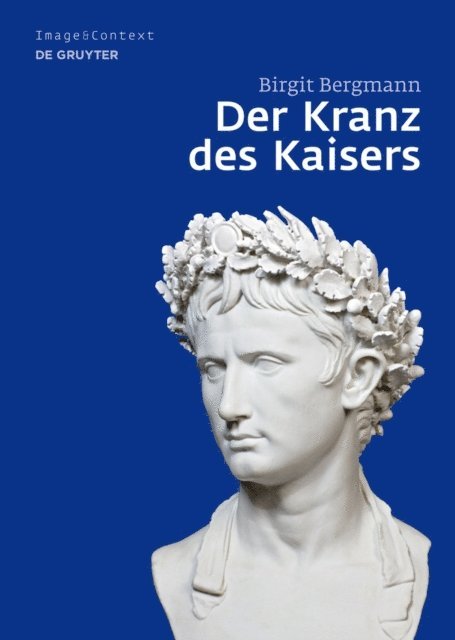 Birgit Bergmann - Der Kranz des Kaisers, E-bok