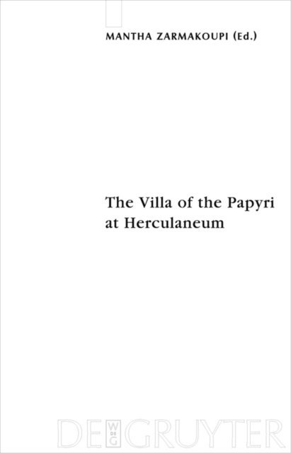Mantha Zarmakoupi - Villa of the Papyri at Herculaneum, E-bok