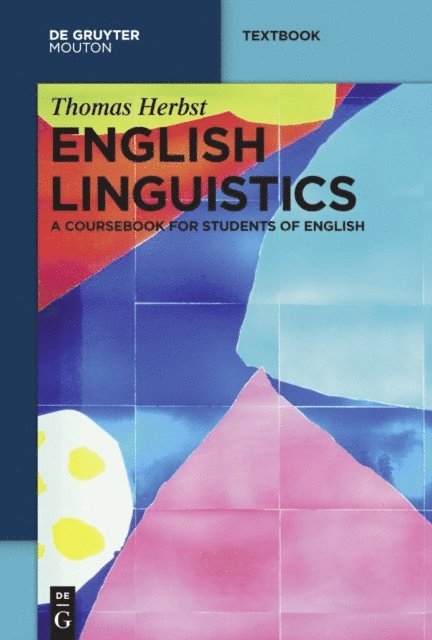 Thomas Herbst - English Linguistics, E-bok