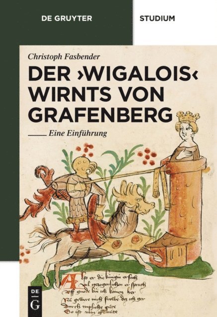 Christoph Fasbender - Der 'Wigalois' Wirnts von Grafenberg, E-bok