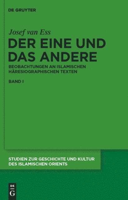 Josef van Ess - Der Eine und das Andere, E-bok
