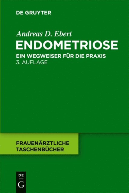 Andreas D. Ebert - Endometriose, E-bok