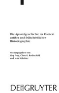 Apostelgeschichte im Kontext antiker und frhchristlicher Historiographie