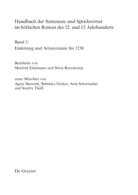 Silvia Reuvekamp, Manfred Eikelmann - Artusromane bis 1230, E-bok