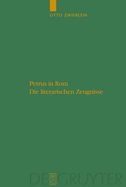 Otto Zwierlein - Petrus in Rom, E-bok