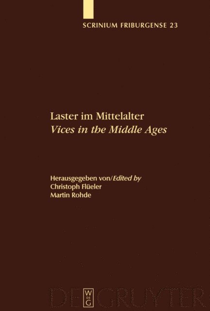 Martin Rohde, Christoph Flueler - Laster im Mittelalter / Vices in the Middle Ages, E-bok