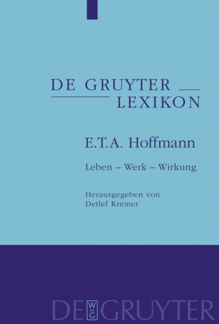Detlef Kremer - E. T. A. Hoffmann, E-bok