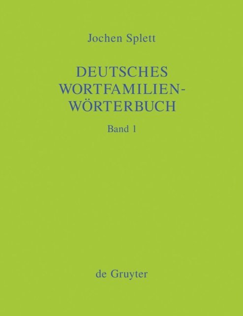Jochen Splett - Deutsches Wortfamilienwörterbuch, E-bok