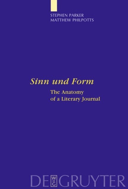 Matthew Philpotts, Stephen Parker - &quote;Sinn und Form&quote;, E-bok