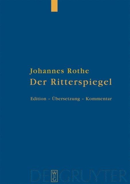 Johannes Rothe, Pamela Kalning, Christoph Huber - Der Ritterspiegel, E-bok
