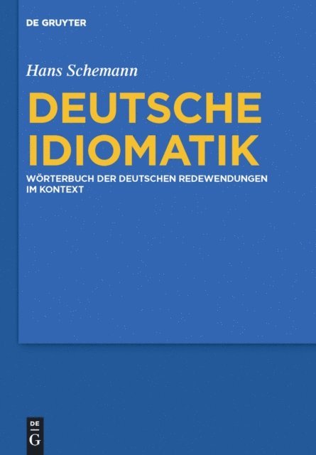 Hans Schemann - Deutsche Idiomatik, E-bok