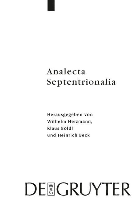 Heinrich Beck, Klaus Boldl, Wilhelm Heizmann - Analecta Septentrionalia, E-bok