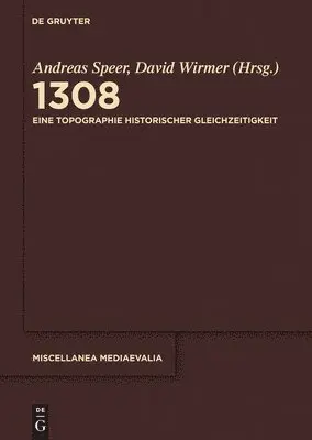 Andreas Speer, David Wirmer - 1308, Inbunden. Tillgänglighet: Tillfälligt slut