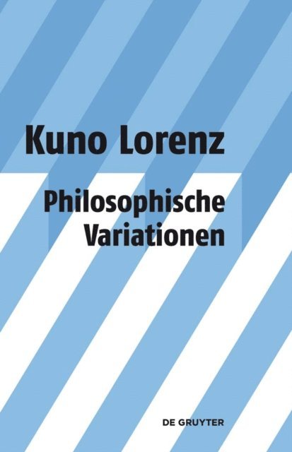 Kuno Lorenz - Philosophische Variationen, E-bok